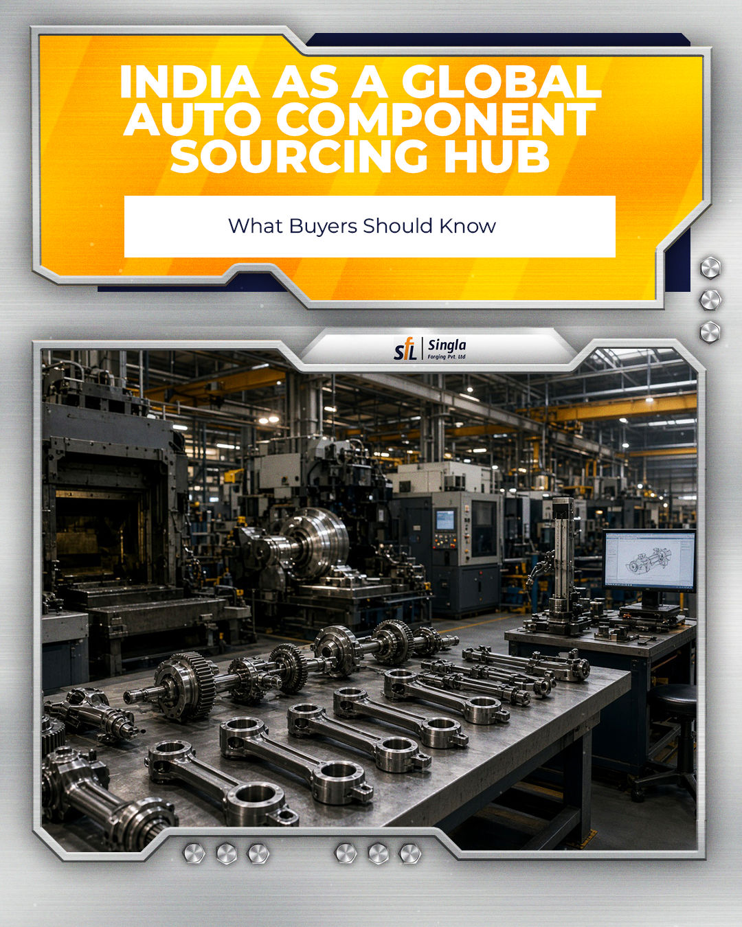 India as a Global Auto Component Sourcing Hub: What Buyers Should Know