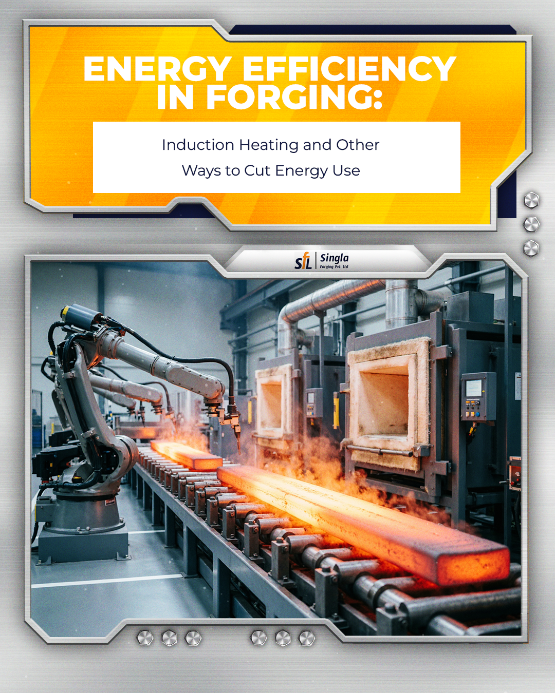 Energy Efficiency in Forging: Induction Heating and Other Ways to Cut Energy Use